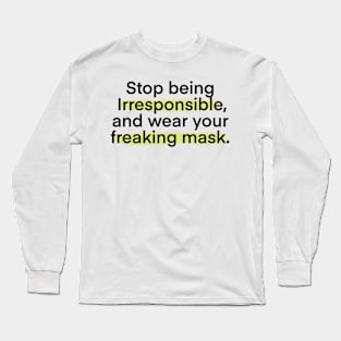 Wear Your Mask Typography Design Long Sleeve T-Shirt